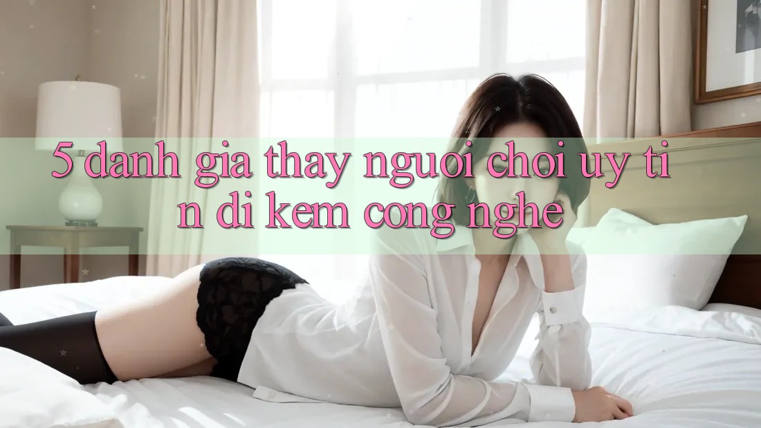 5. Đánh Giá Thấy Người chơi: Uy Tín Đi Kèm Công Nghệ