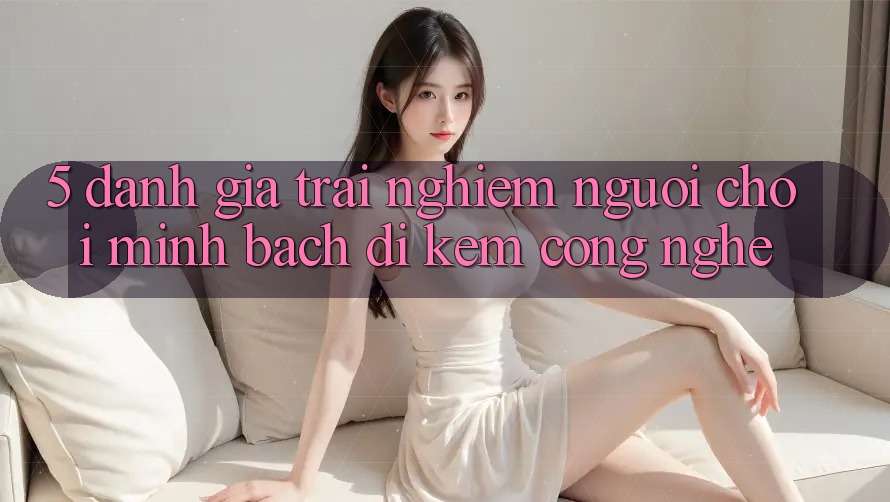 5. Đánh Giá Trải Nghiệm Người chơi: Minh bạch Đi Kèm Công Nghệ