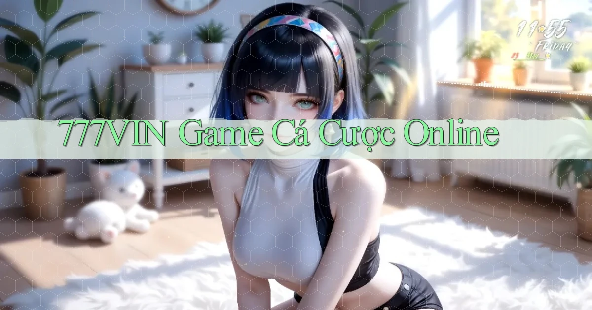 777vin  game cá cược online
