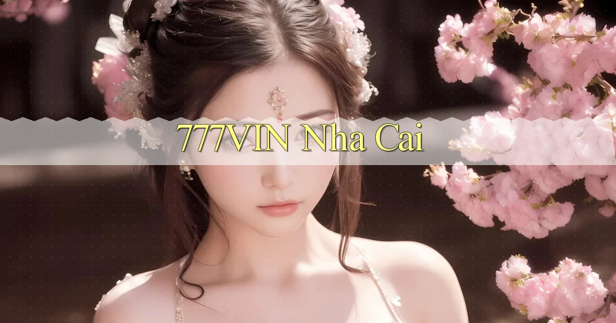 777vin nha cai