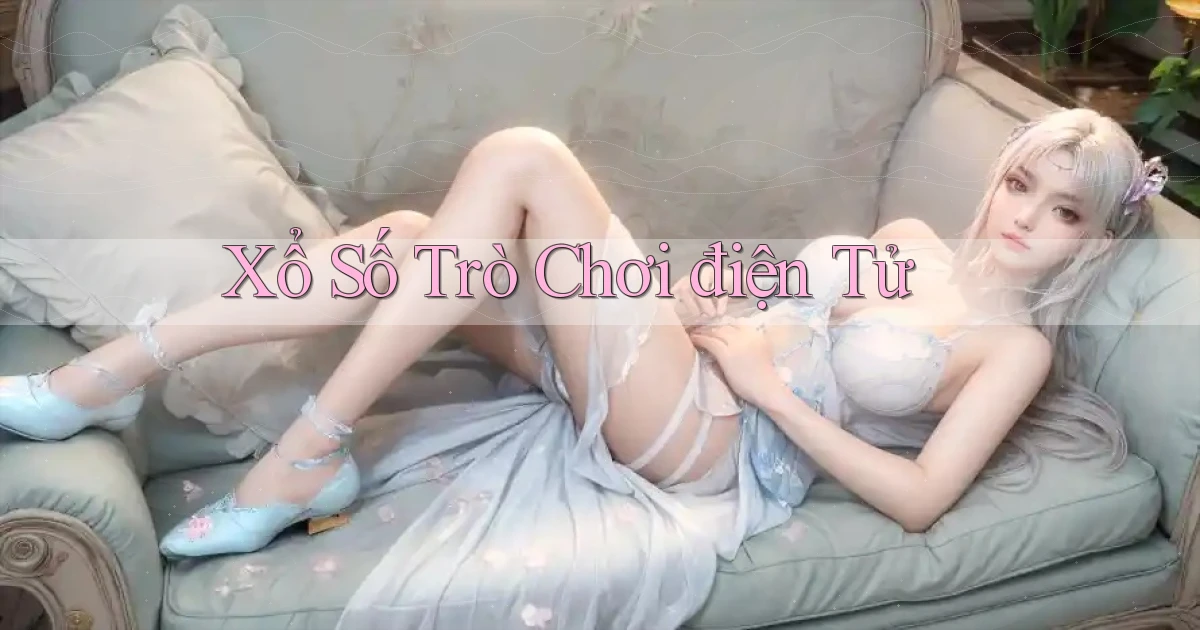 Xổ số Trò chơi điện tử